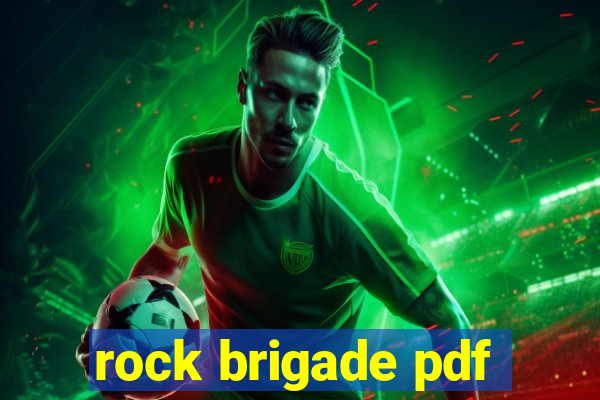 rock brigade pdf